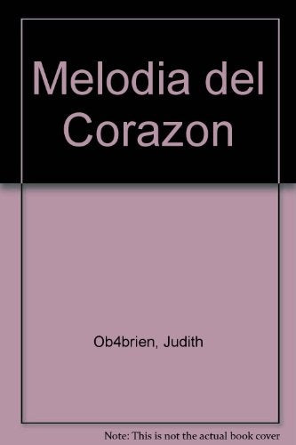 Melodia del corazón | Judith O'Brien