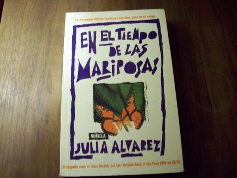 En El Tiempo  De Las  Mariposas