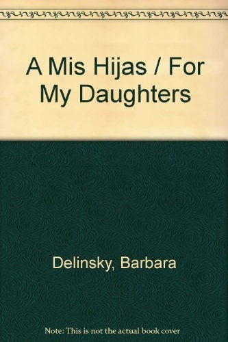 A MIS HIJAS* | Barbara Delinsky