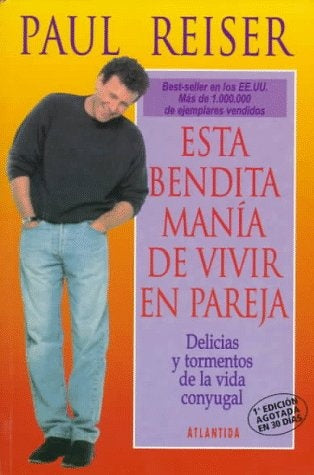 ESTA BENDITA MANERA DE VIVIR EN PAREJA.. | PAUL REISER