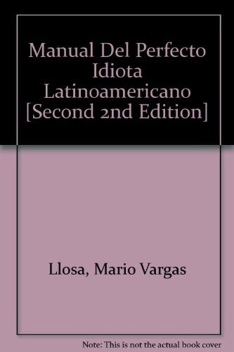 MANUAL DEL PERFECTO IDIOTA LATINOAMERICANO*.. | VARIOS..