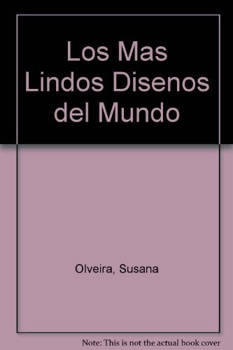 LOS MAS LINDOS DISEÑOS DEL MUNDO UTILISIMA.. | Susana Olveira