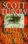 La ley de nuestros padres | Scott Turow