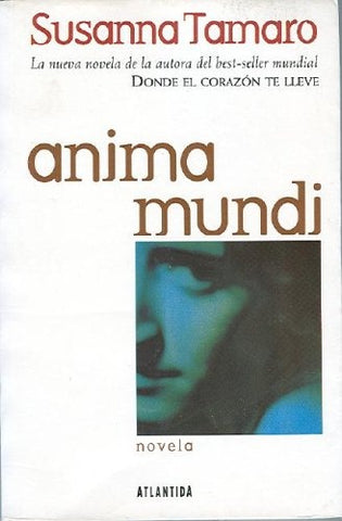 ANIMA MUNDI | Susanna Tamaro