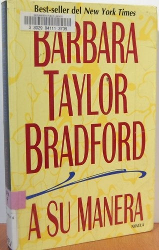 A SU MANERA * | Barbara Taylor Bradford