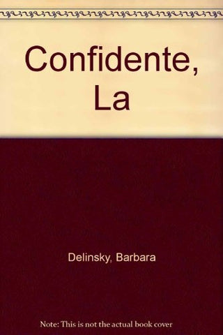 LA CONFIDENTE* | Barbara Delinsky