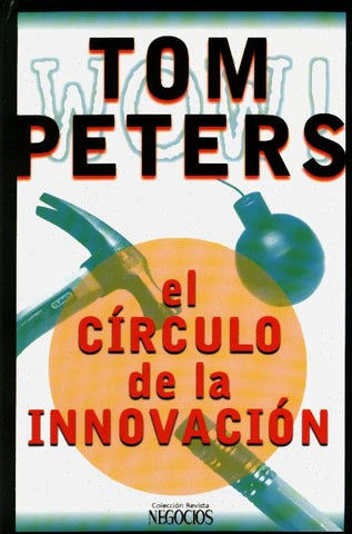 El círculo de la innovación  | TOM PETERS