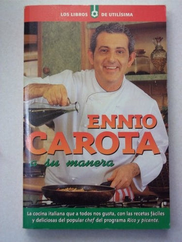 Ennio Carota a su manera