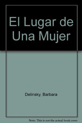 El lugar de una mujer*