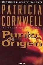 punto de origen  | Patricia Cornwell