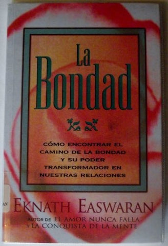 LA BONDAD (AUT)* | Eknath Easwaran