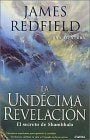 LA UNIDECIMA REVELACION.. | James Redfield