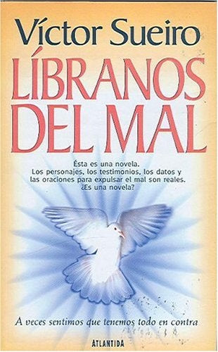 Líbranos del mal | Víctor Sueiro