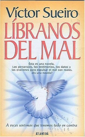 Líbranos del mal | Víctor Sueiro