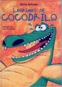 Lágrimas de cocodrilo | Silvia Schujer