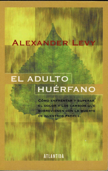 ADULTO HUERFANO. | ALEXANDER LEVY