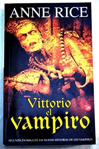 Vittorio el vampiro | Anne Rice