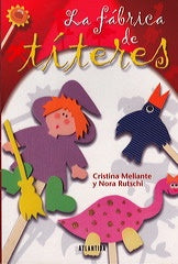 Fábrica de títeres | Meliante, Rutschi
