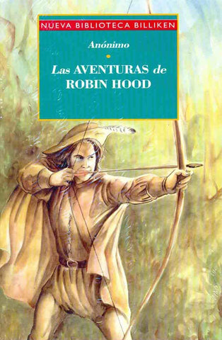 Las aventuras de Robin Hood | Lisa Aniano