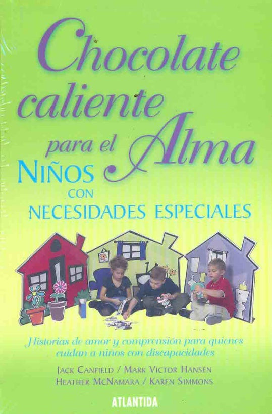 Chocolate caliente para el alma | Canfield, Ghelfi