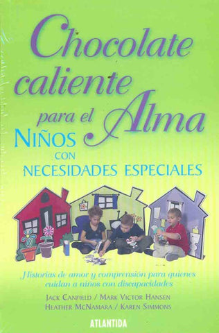 Chocolate caliente para el alma | Canfield, Ghelfi