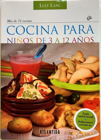 Cocina para niños de 3 a 12 años | Luly Lang