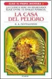La casa del peligro | Montgomery, Nadalini