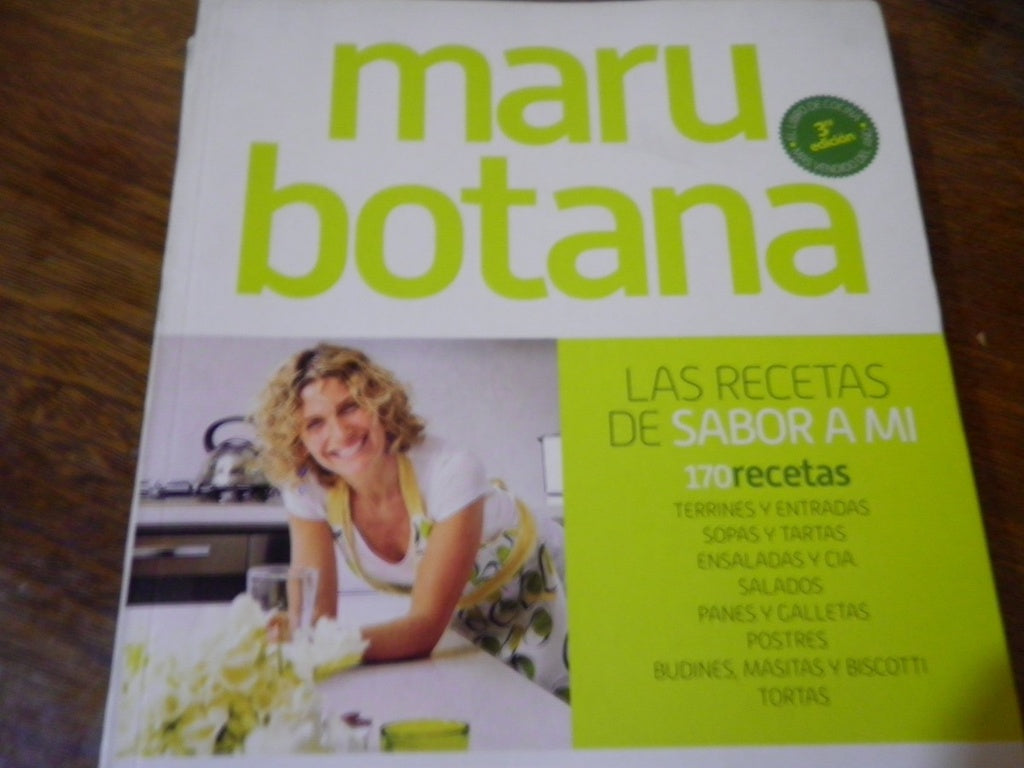 LAS RECETAS DE SABOR A MI 170 RECETAS.. | Maru Botana