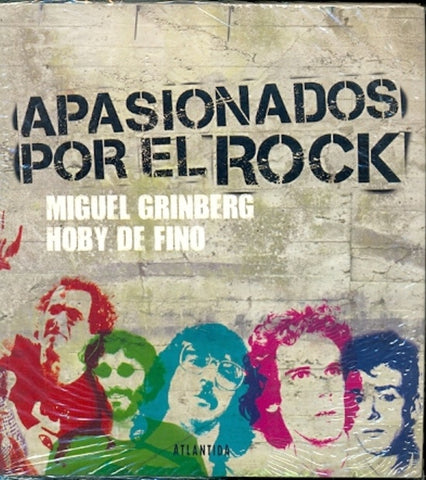 APASIONADOS POR EL ROCK | Miguel Grinberg