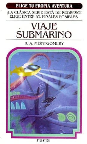 VIAJE SUBMARINO * | R.A. Montgomery