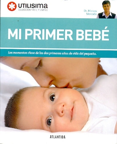 Mi primer bebé | Marcos Mercado