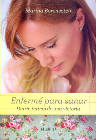 Enfermè para sanar