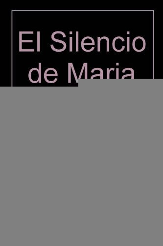 SILENCIO DE MARIA, EL* | Ignacio Larrañaga