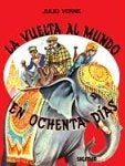 Vuelta al mundo en ochenta días | Julio Verne