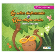 LA SELVA DISFRAZADAY UNA ALEGRE VISITA  | María Granata