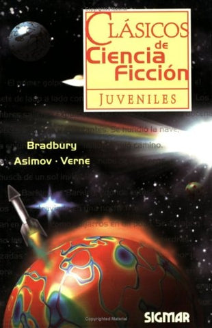 CLASICOS DE CIENCIA FICCION | Bradbury-Asimov-Verne