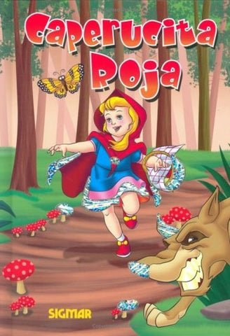 CAPERUCITA ROJA (Destellos/ Sparkles) (Spanish Edition) | Sigmar