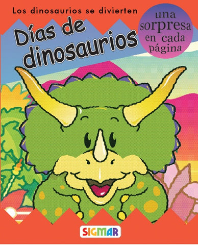 DIAS DE DINOSAURIOS (Piruetas) (Spanish Edition)* | Sigmar