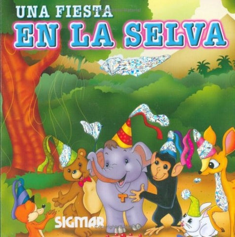 Una fiesta en la selva | Paula Vera
