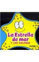 La estrella de mar y los colores | Paula Vera