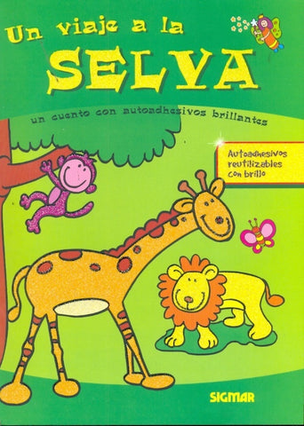 Un viaje a la selva | Paula Vera