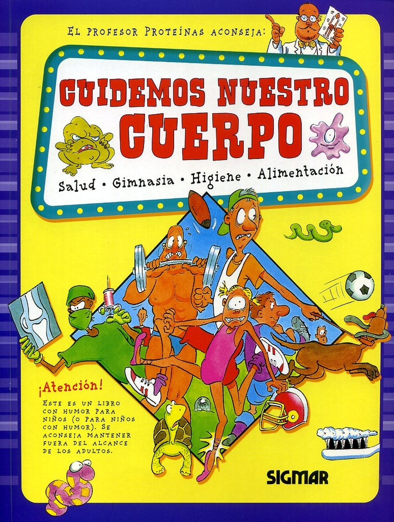 CUIDEMOS NUESTRO CUERPO - COL. QUIERO SABER*.. | DeliaM.Giménezde Acuña