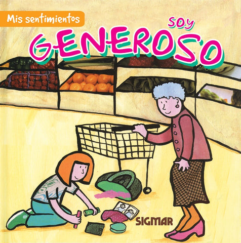 Soy generoso | Paula Vera