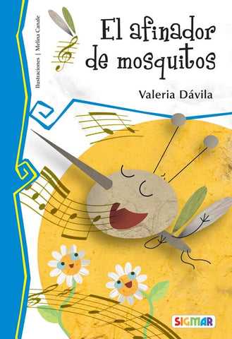 AFINADOR DE MOSQUITOS.. | Valeria  Dávila