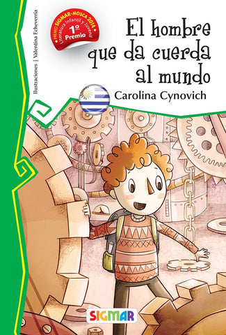 HOMBRE QUE DA CUERDA AL MUNDO * | CAROLINA CYNOVICH