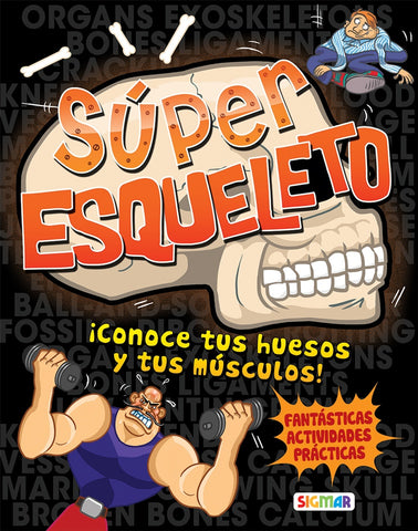 SUPER ESQUELETO*