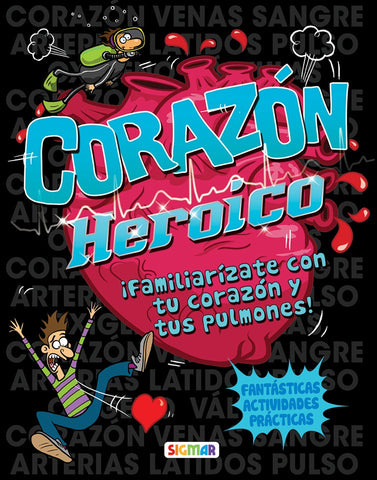 CORAZON HEROICO*..