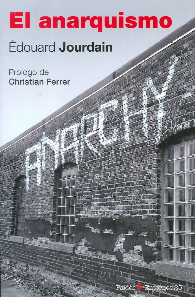 El Anarquismo | Jourdain  Edouard