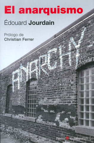 El Anarquismo | Jourdain  Edouard
