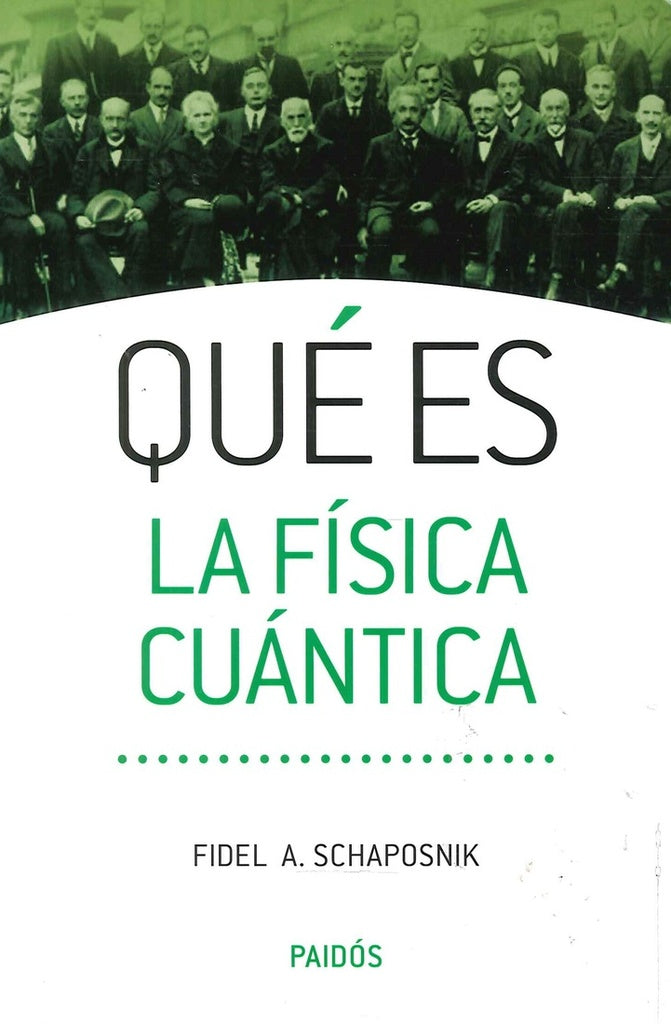 QUÉ ES LA FÍSICA CUÁNTICA